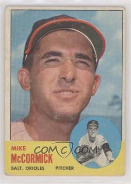 1963 Topps - [Base] #563 - High # - Mike McCormick [Good to VG‑EX]