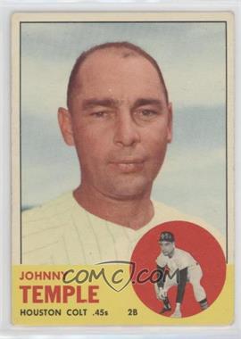 1963 Topps - [Base] #576 - High # - Johnny Temple [Poor to Fair]