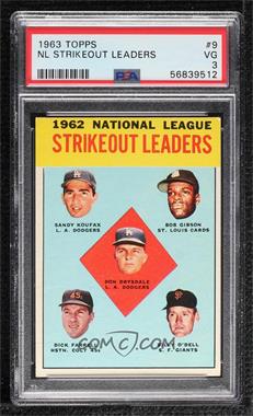1963 Topps - [Base] #9 - League Leaders - Don Drysdale, Sandy Koufax, Bob Gibson, Turk Farrell, Billy O'Dell [PSA 3 VG]