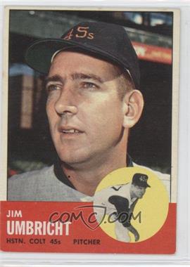 1963 Topps - [Base] #99 - Jim Umbricht [Noted]
