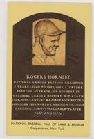 Inducted 1942 - Rogers Hornsby