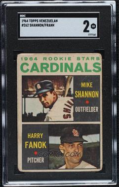 1964 Topps - [Base] - Venezuelan #262 - 1964 Rookie Stars - Mike Shannon, Harry Fanok [SGC 30 GOOD 2]