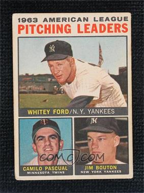 1964 Topps - [Base] - Venezuelan #4 - League Leaders - 1963 AL Pitching Leaders (Whitey Ford, Camilo Pascual, Jim Bouton) [Poor to Fair]