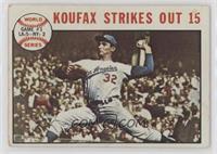 World Series - Game #1: Koufax Strikes Out 15 (Sandy Koufax) [Good to …