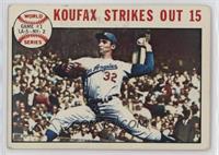 World Series - Game #1: Koufax Strikes Out 15 (Sandy Koufax) [Good to …