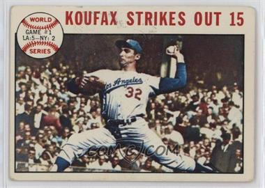 1964 Topps - [Base] #136 - World Series - Game #1: Koufax Strikes Out 15 (Sandy Koufax) [Good to VG‑EX]