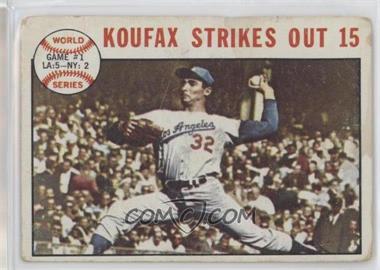 1964 Topps - [Base] #136 - World Series - Game #1: Koufax Strikes Out 15 (Sandy Koufax) [Good to VG‑EX]