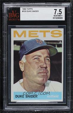 1964 Topps - [Base] #155 - Duke Snider [BVG 7.5 NEAR MINT+]