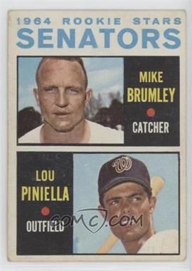 1964 Topps - [Base] #167 - 1964 Rookie Stars - Mike Brumley, Lou Piniella [Good to VG‑EX]