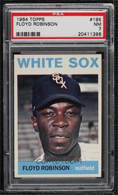 1964 Topps - [Base] #195 - Floyd Robinson [PSA 7 NM]