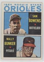 1964 Rookie Stars - Sam Bowens, Wally Bunker [Poor to Fair]