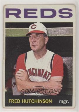 1964 Topps - [Base] #207 - Fred Hutchinson [Poor to Fair]