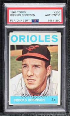 1964 Topps - [Base] #230 - Brooks Robinson [PSA Authentic PSA/DNA Cert]