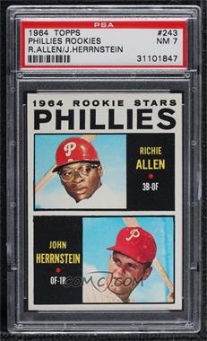 1964 Topps - [Base] #243 - 1964 Rookie Stars - Dick Allen, John Herrnstein [PSA 7 NM]