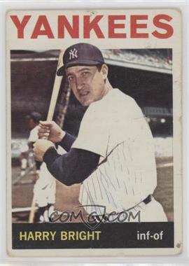 1964 Topps - [Base] #259 - Harry Bright [Good to VG‑EX]