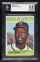 Hank Aaron [BGS 5.5 EXCELLENT+]