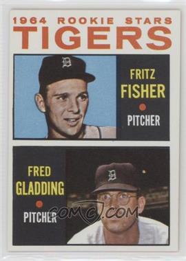 1964 Topps - [Base] #312 - 1964 Rookie Stars - Fritz Fisher, Fred Gladding