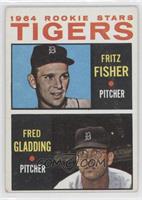 1964 Rookie Stars - Fritz Fisher, Fred Gladding [Noted]