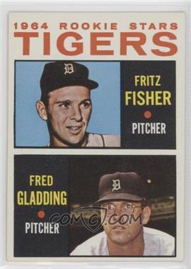 1964 Topps - [Base] #312 - 1964 Rookie Stars - Fritz Fisher, Fred Gladding