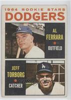 1964 Rookie Stars - Al Ferrara, Jeff Torborg [Noted]