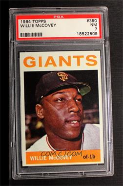 1964 Topps - [Base] #350 - Willie McCovey [PSA 7 NM]