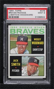 1964 Topps - [Base] #378 - 1964 Rookie Stars - Woody Woodward, Jack Smith [PSA 9 MINT]