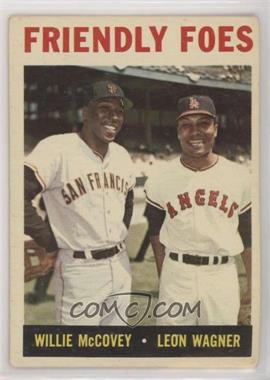 1964 Topps - [Base] #41 - Friendly Foes (Willie McCovey, Leon Wagner)