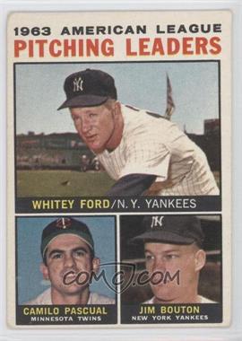 1964 Topps - [Base] #4.2 - League Leaders - 1963 AL Pitching Leaders (Whitey Ford, Camilo Pascual, Jim Bouton) (No Apostrophe After Pitching on Back) [Good to VG‑EX]