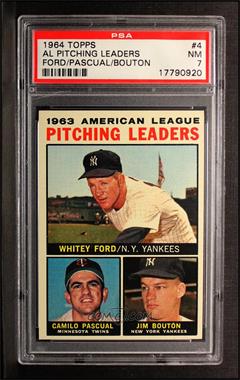 1964 Topps - [Base] #4.2 - League Leaders - 1963 AL Pitching Leaders (Whitey Ford, Camilo Pascual, Jim Bouton) (No Apostrophe After Pitching on Back) [PSA 7 NM]