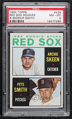 1964 Topps - [Base] #428 - 1964 Rookie Stars - Archie Skeen, Pete Smith [PSA 8 NM‑MT]