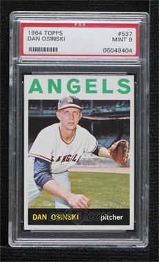 1964 Topps - [Base] #537 - High # - Dan Osinski [PSA 9 MINT]