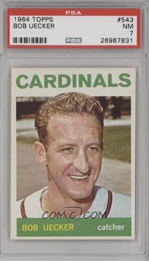 1964 Topps - [Base] #543 - High # - Bob Uecker [PSA 7 NM]