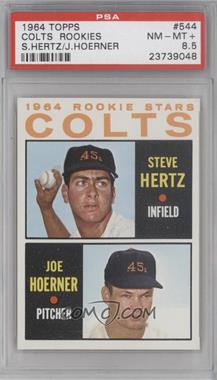 1964 Topps - [Base] #544 - High # - Steve Hertz, Joe Hoerner [PSA 8.5 NM‑MT+]