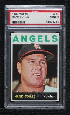 1964 Topps - [Base] #554 - High # - Hank Foiles [PSA 9 MINT]