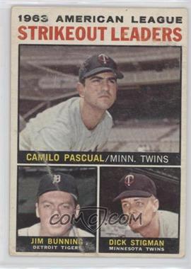 1964 Topps - [Base] #6 - League Leaders - 1963 AL Strikeout Leaders (Camilo Pascual, Jim Bunning, Dick Stigman) [Good to VG‑EX]