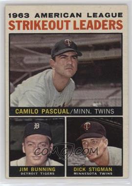 1964 Topps - [Base] #6 - League Leaders - 1963 AL Strikeout Leaders (Camilo Pascual, Jim Bunning, Dick Stigman) [Good to VG‑EX]