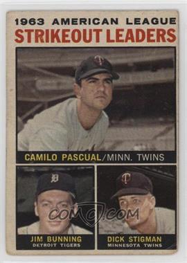 1964 Topps - [Base] #6 - League Leaders - 1963 AL Strikeout Leaders (Camilo Pascual, Jim Bunning, Dick Stigman) [Good to VG‑EX]