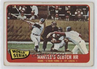 1965 Topps - [Base] #134 - 1964 World Series - Mantle's Clutch HR [Good to VG‑EX]