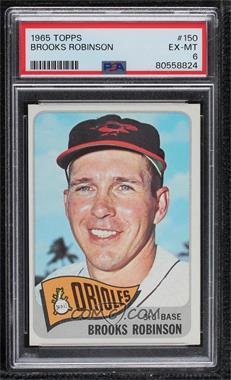 1965 Topps - [Base] #150 - Brooks Robinson [PSA 6 EX‑MT]