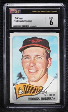 1965 Topps - [Base] #150 - Brooks Robinson [CSG 6 Ex/NM]