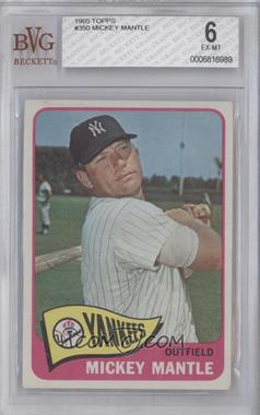 1965 Topps - [Base] #350 - Mickey Mantle [BVG 6 EX‑MT]