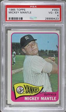 1965 Topps - [Base] #350 - Mickey Mantle [PSA 4 VG‑EX]