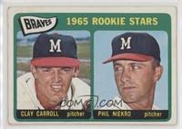 1965 Rookie Stars - Clay Carroll, Phil Niekro