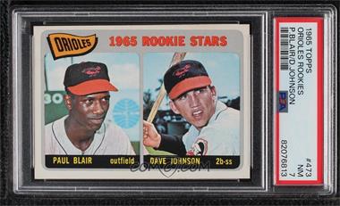 1965 Topps - [Base] #473 - 1965 Rookie Stars - Paul Blair, Dave Johnson [PSA 7 NM]