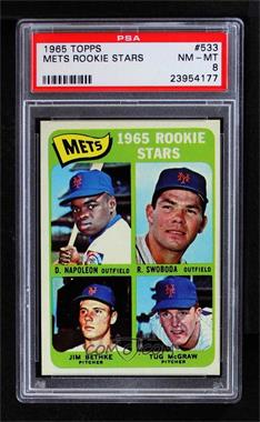 1965 Topps - [Base] #533 - High # - Dan Napoleon, Ron Swoboda, Jim Bethke, Tug McGraw [PSA 8 NM‑MT]