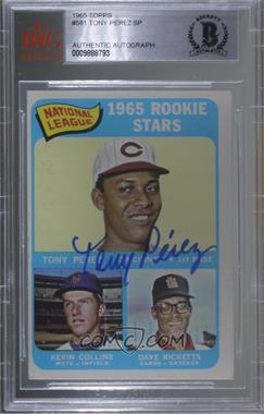 1965 Topps - [Base] #581 - High # - Tony Perez, Kevin Collins, Dave Ricketts [BAS BVG Authentic]