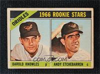 1966 Rookie Stars - Darold Knowles, Andy Etchebarren [Poor to Fair]