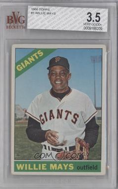 1966 Topps - [Base] #1 - Willie Mays [BVG 3.5 VERY GOOD+]