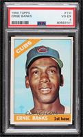 Ernie Banks [PSA 4 VG‑EX]