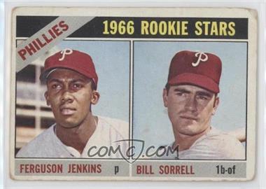 1966 Topps - [Base] #254 - 1966 Rookie Stars - Ferguson Jenkins, Bill Sorrell [Poor to Fair]